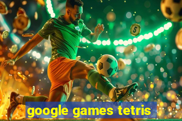 google games tetris